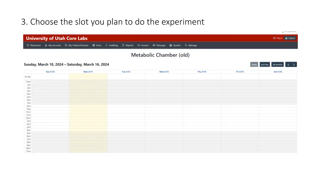 3 choose the slot you plan to do the experiment