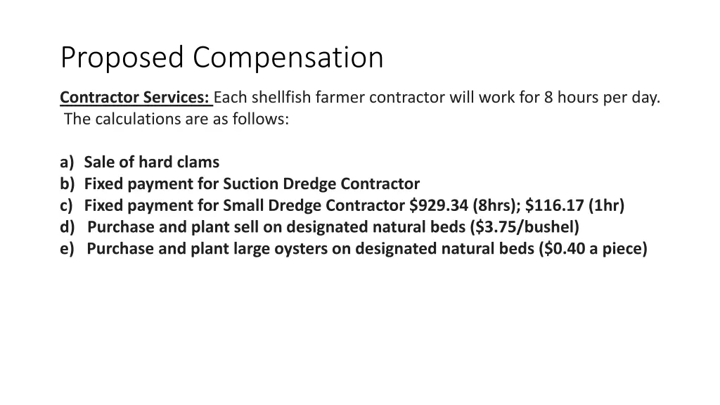 proposed compensation