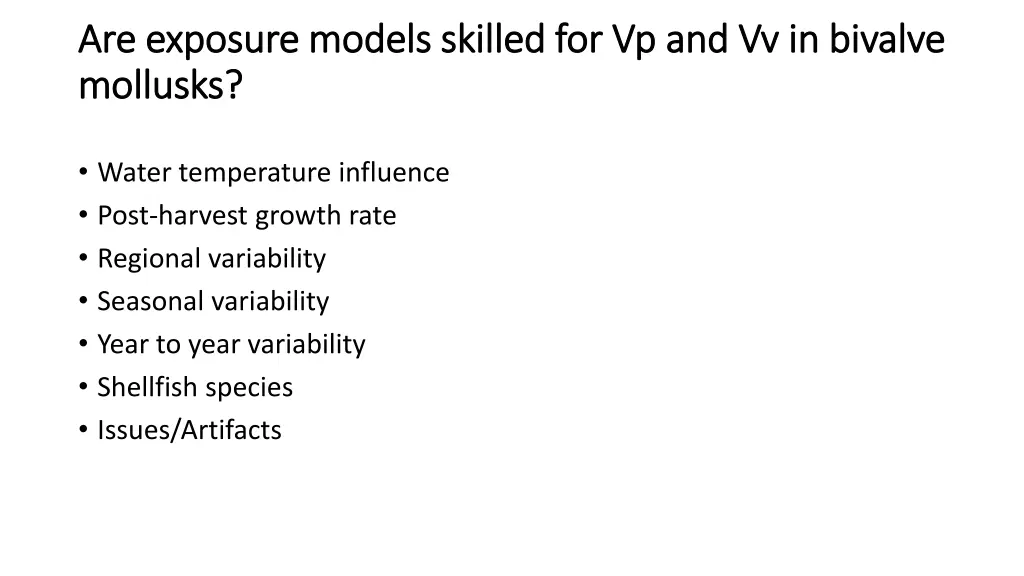 are exposure models skilled