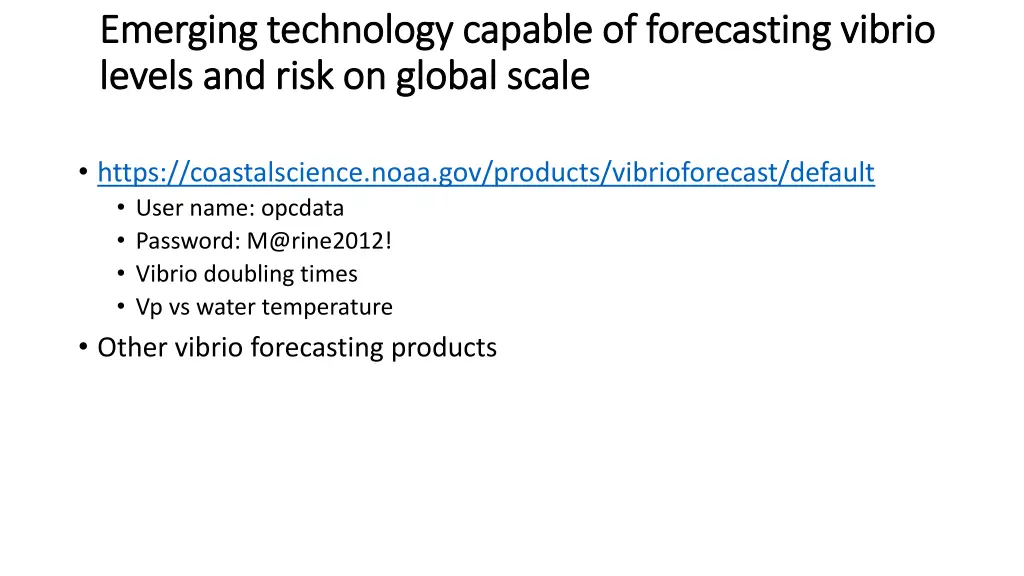 emerging technology capable of forecasting vibrio