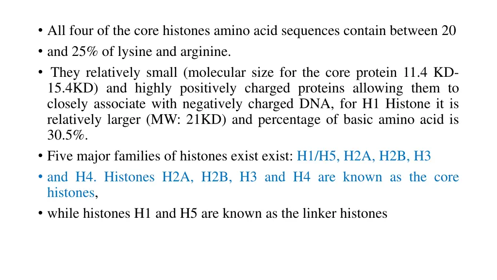 all four of the core histones amino acid