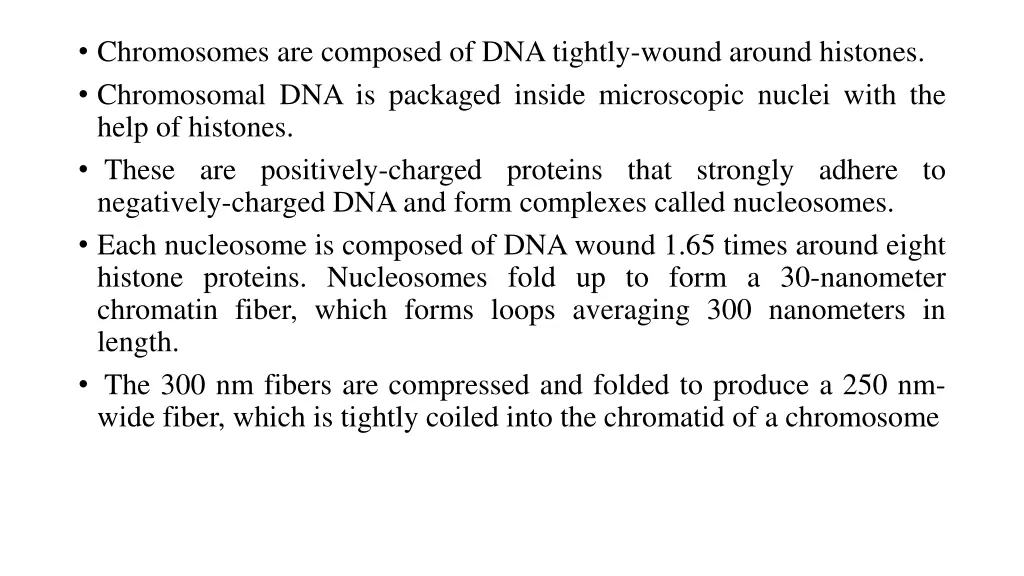 chromosomes are composed of dna tightly wound