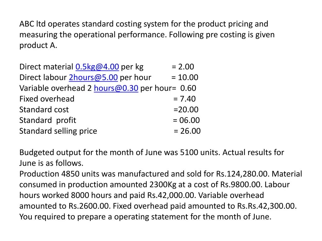 abc ltd operates standard costing system