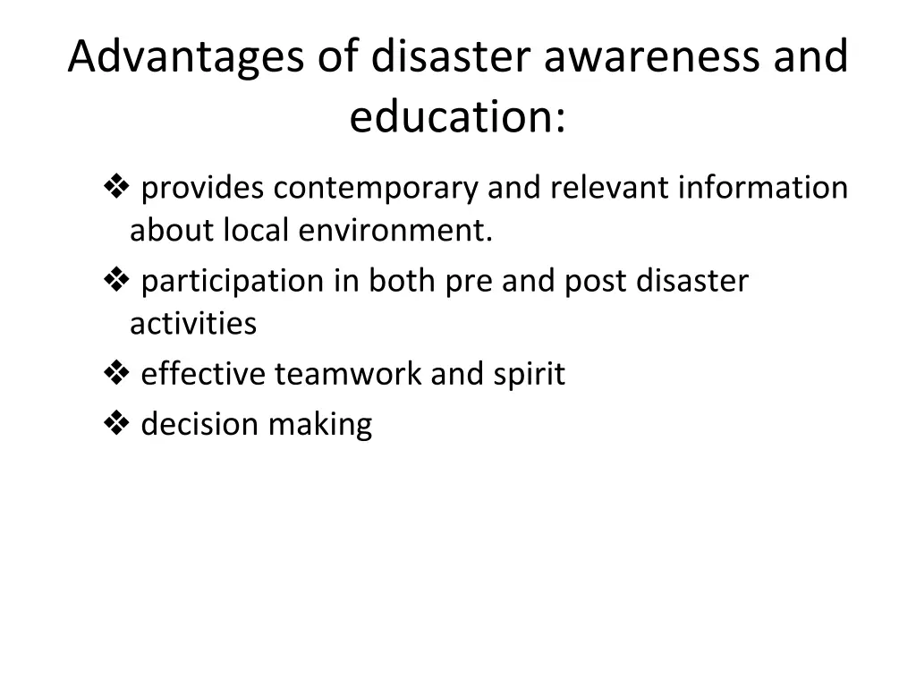 advantages of disaster awareness and education