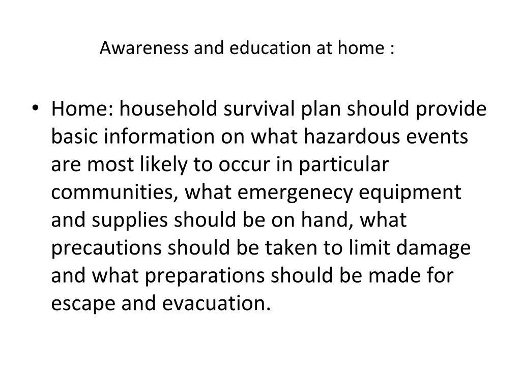 awareness and education at home