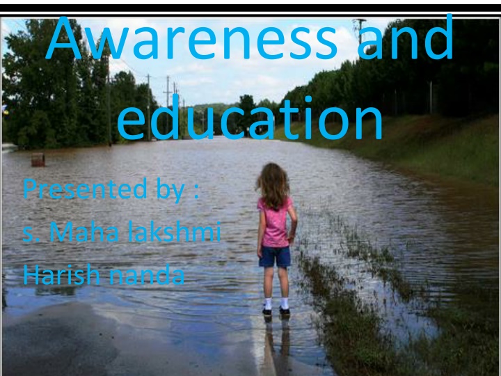 awareness and education