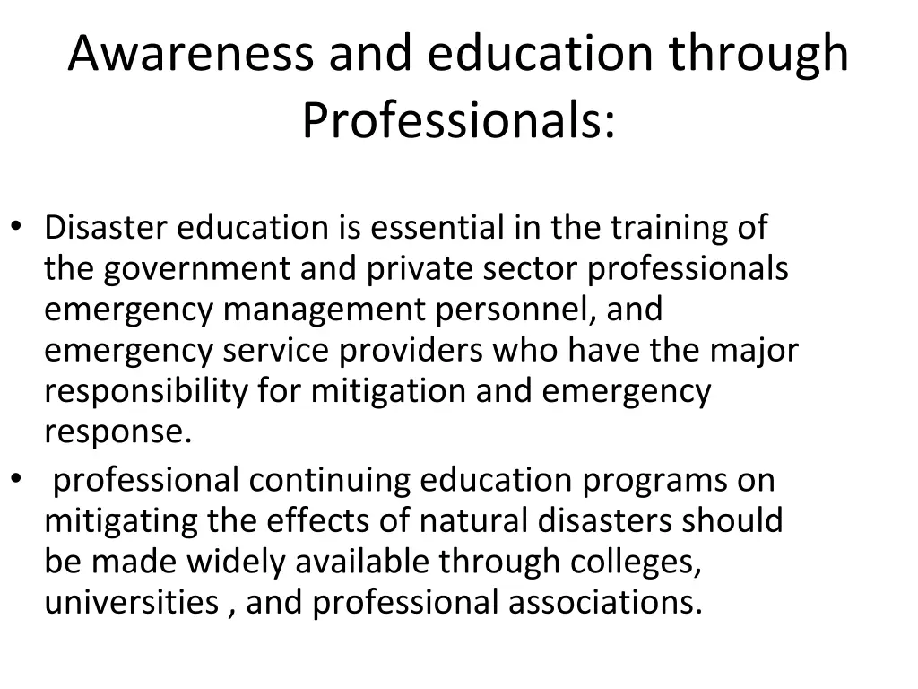 awareness and education through professionals