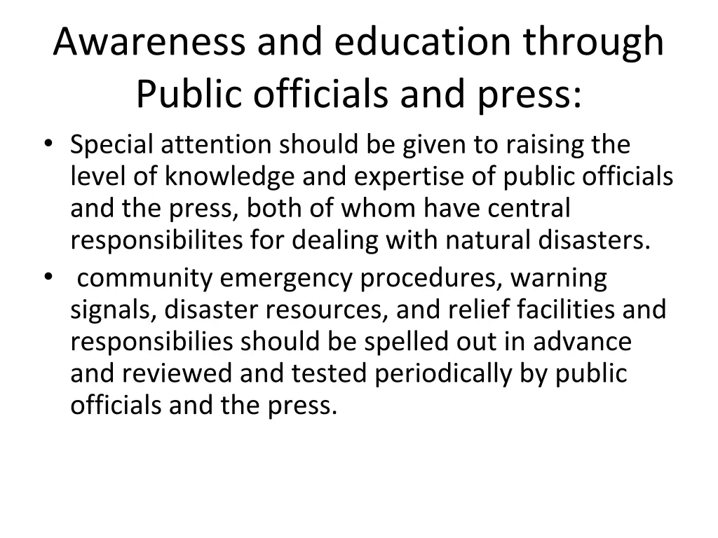 awareness and education through public officials
