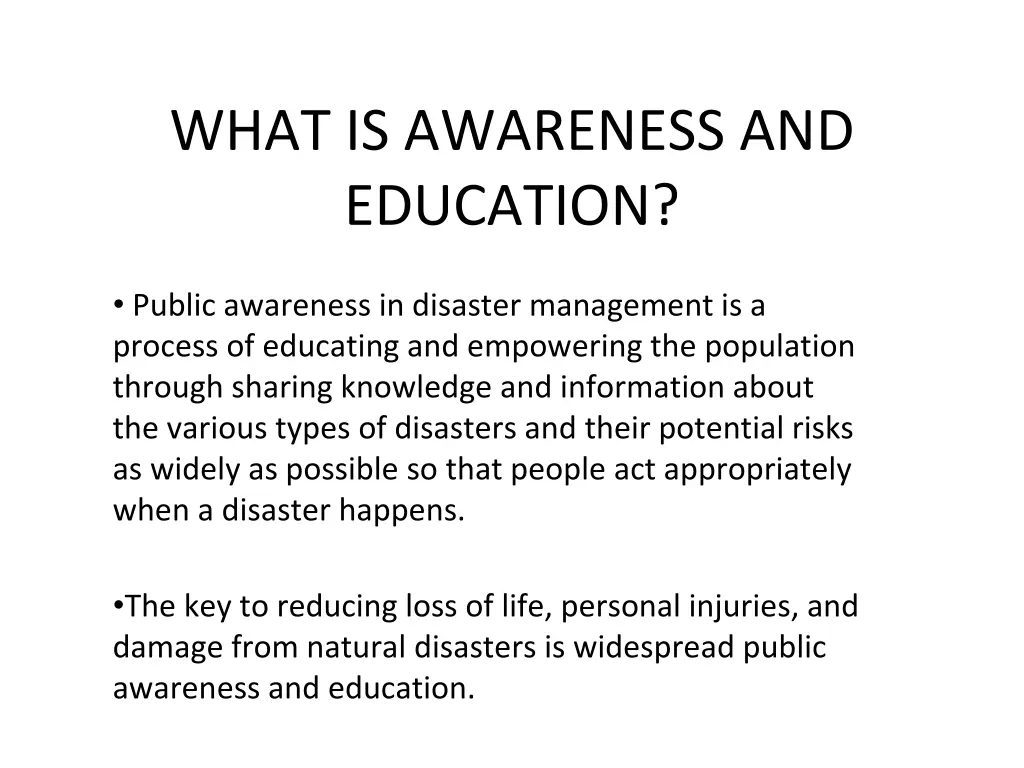 what is awareness and education