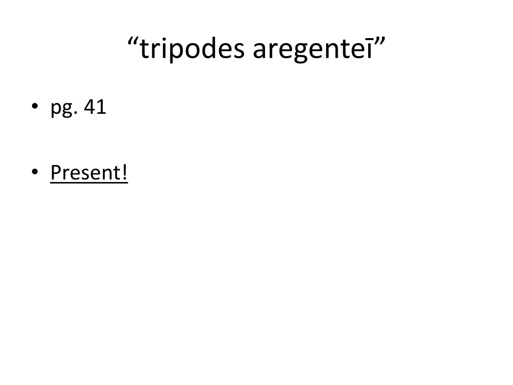tripodes aregente
