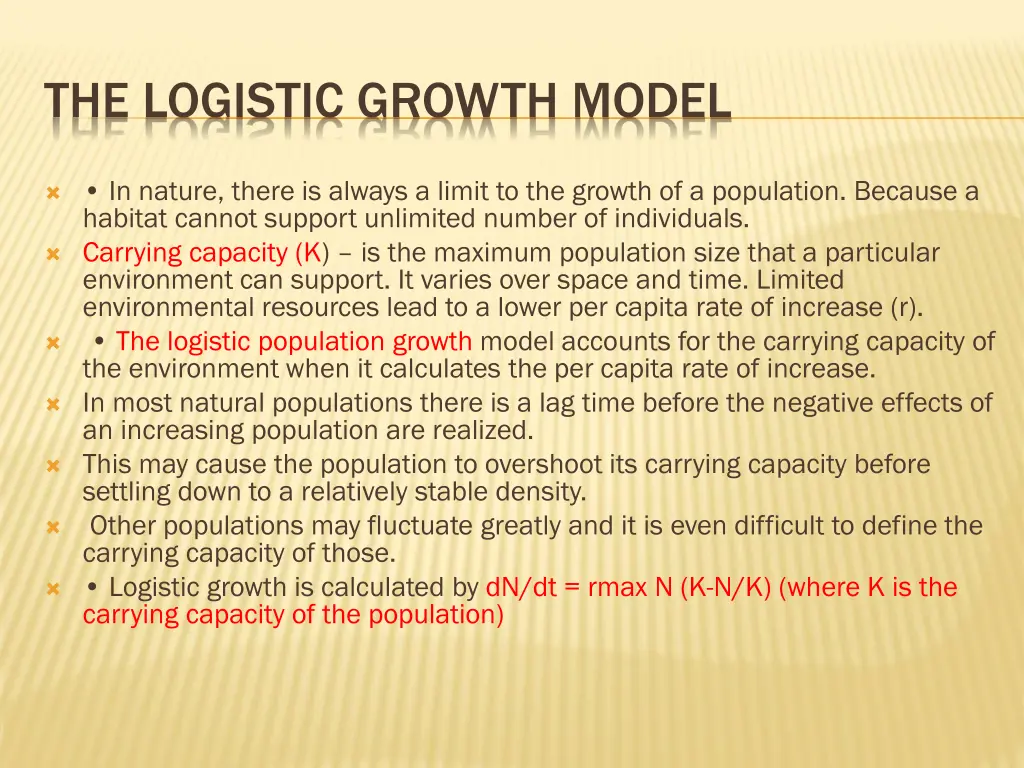 the logistic growth model