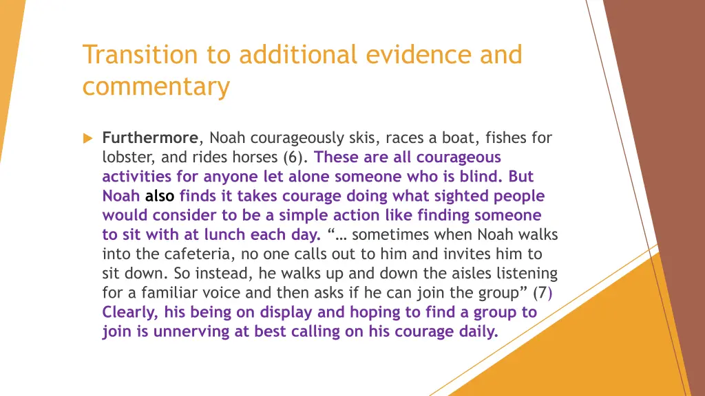 transition to additional evidence and commentary