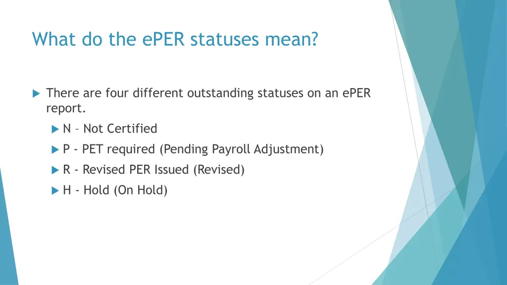 what do the eper statuses mean