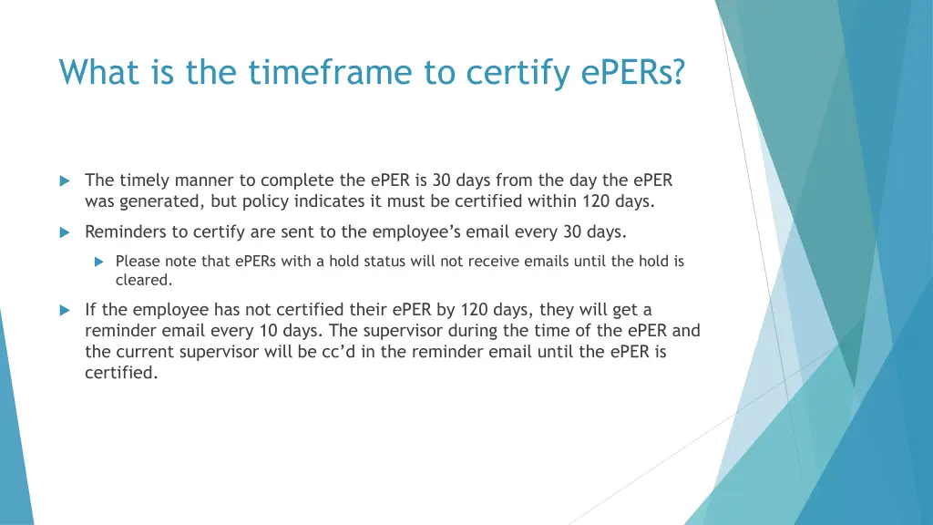 what is the timeframe to certify epers