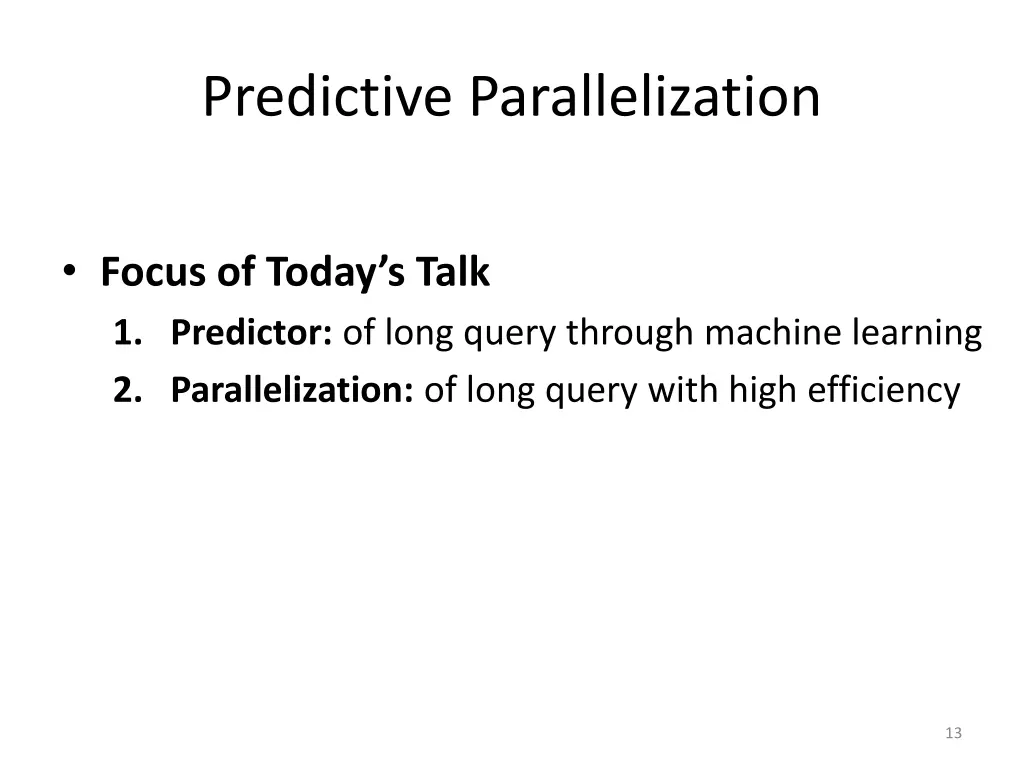 predictive parallelization
