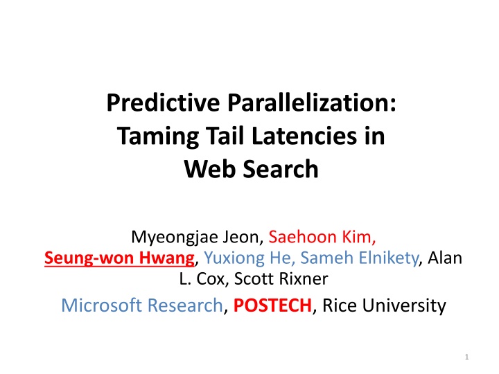 predictive parallelization taming tail latencies