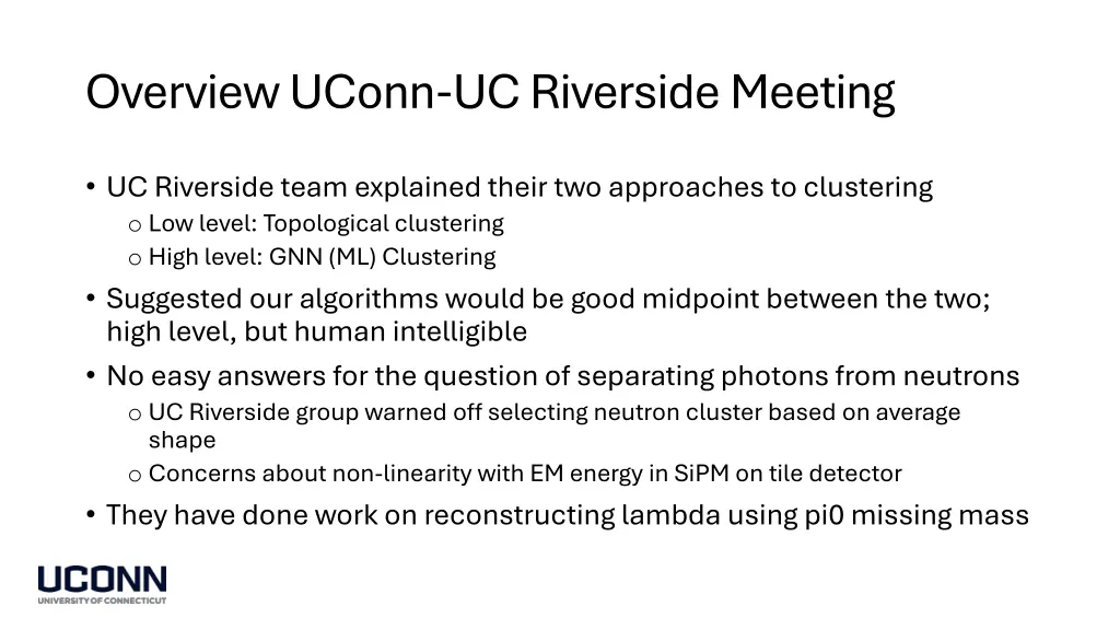 overview uconn uc riverside meeting