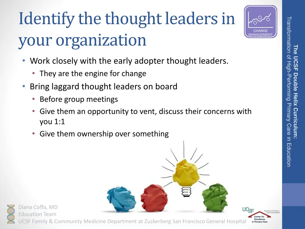 identify the thought leaders in your organization 1
