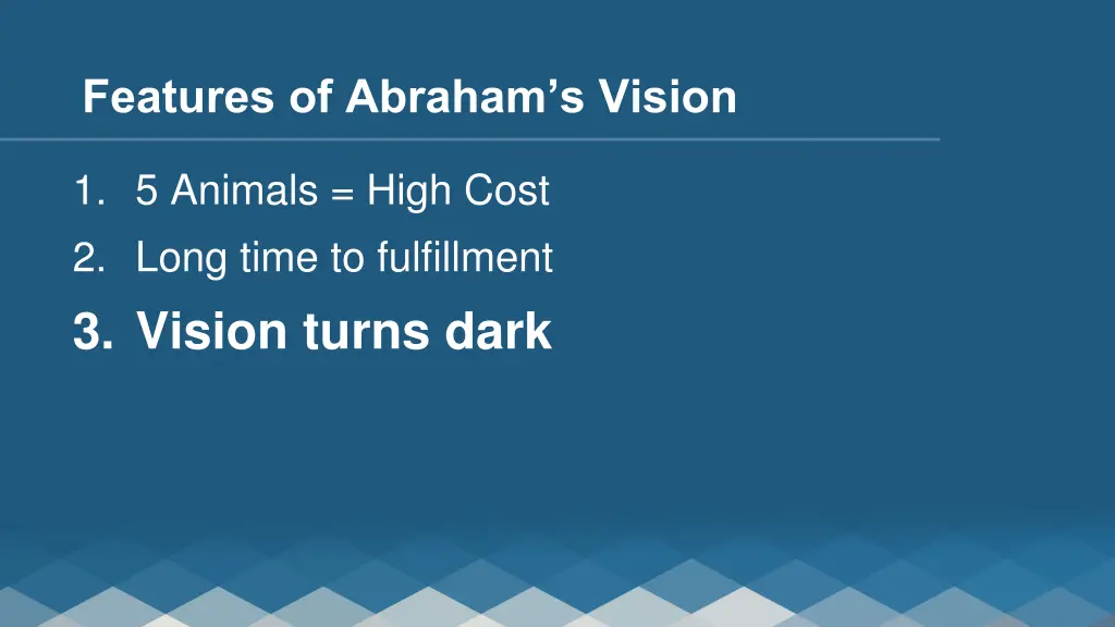 features of abraham s vision 2