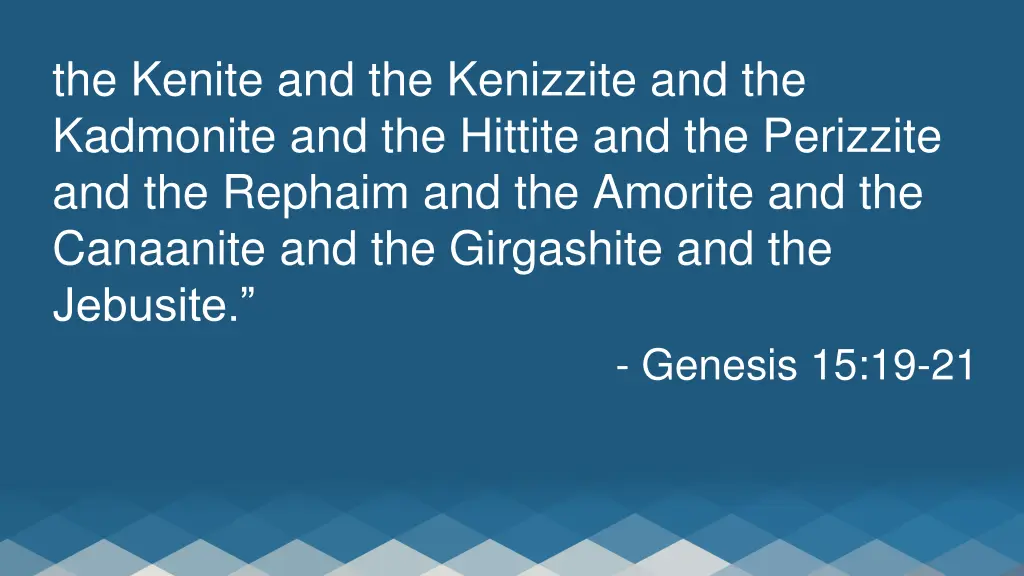 the kenite and the kenizzite and the kadmonite