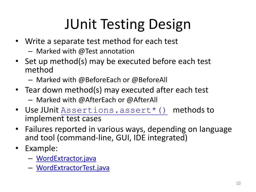 junit testing design write a separate test method