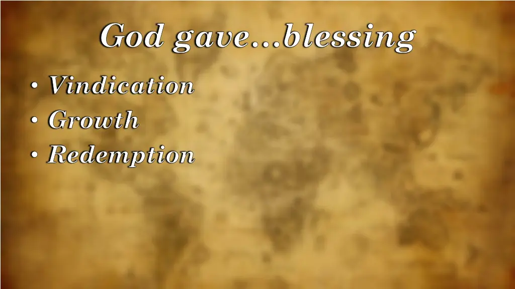 god gave blessing