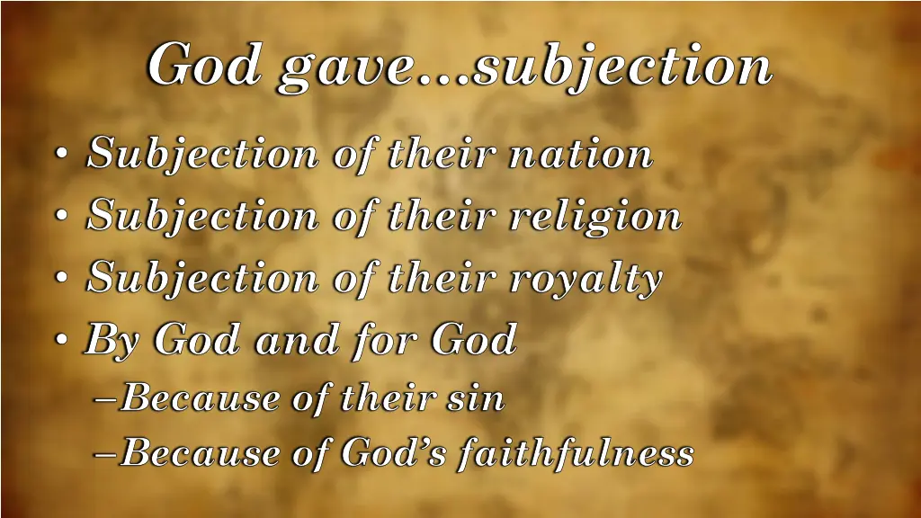god gave subjection