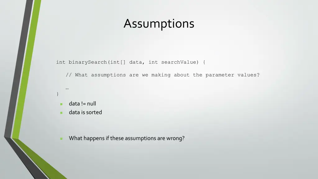 assumptions