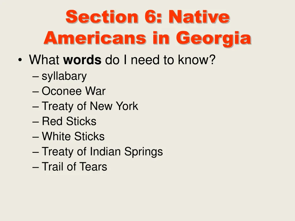 section 6 native americans in georgia what words