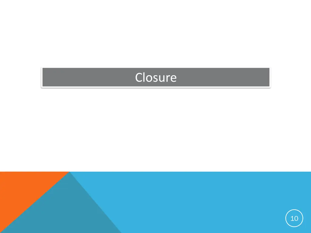 closure
