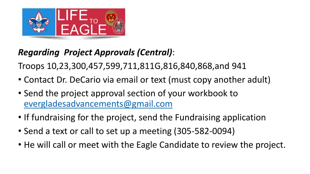 regarding project approvals central troops