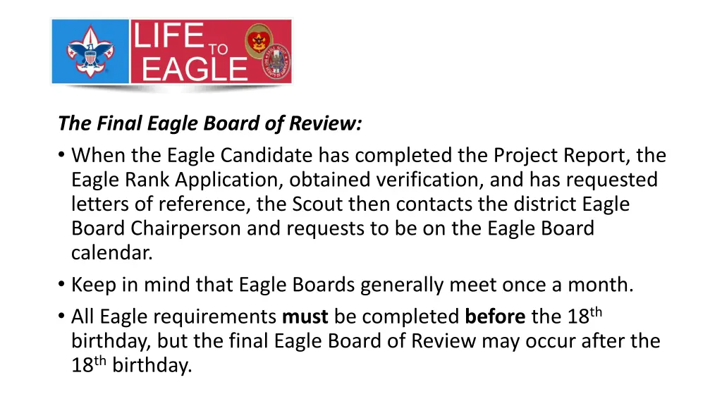 the final eagle board of review when the eagle