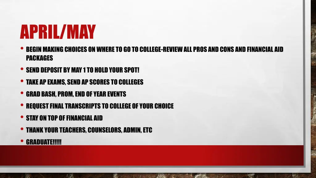 april may begin making choices on where