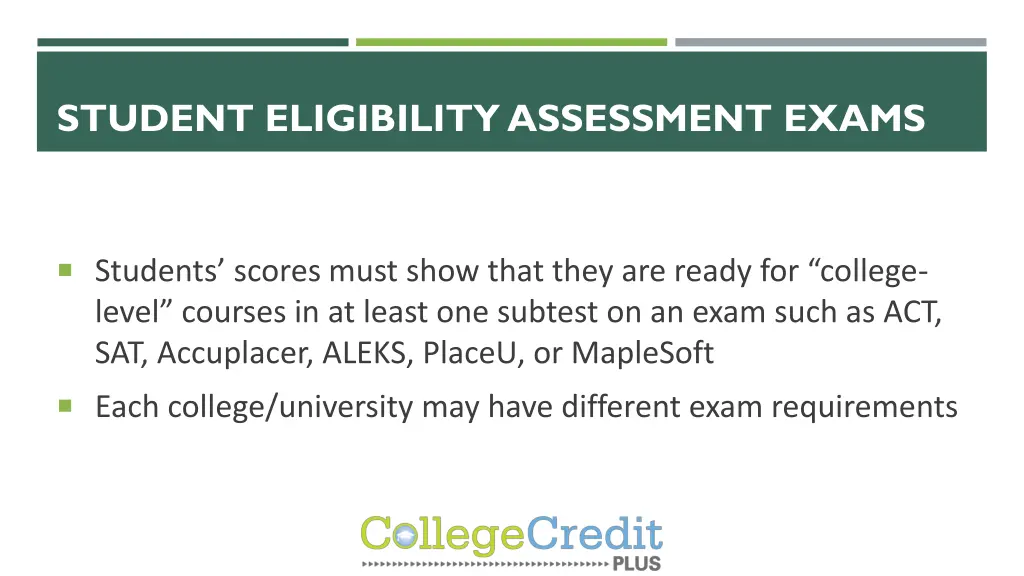 student eligibility assessment exams