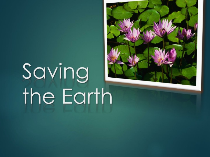 saving the earth
