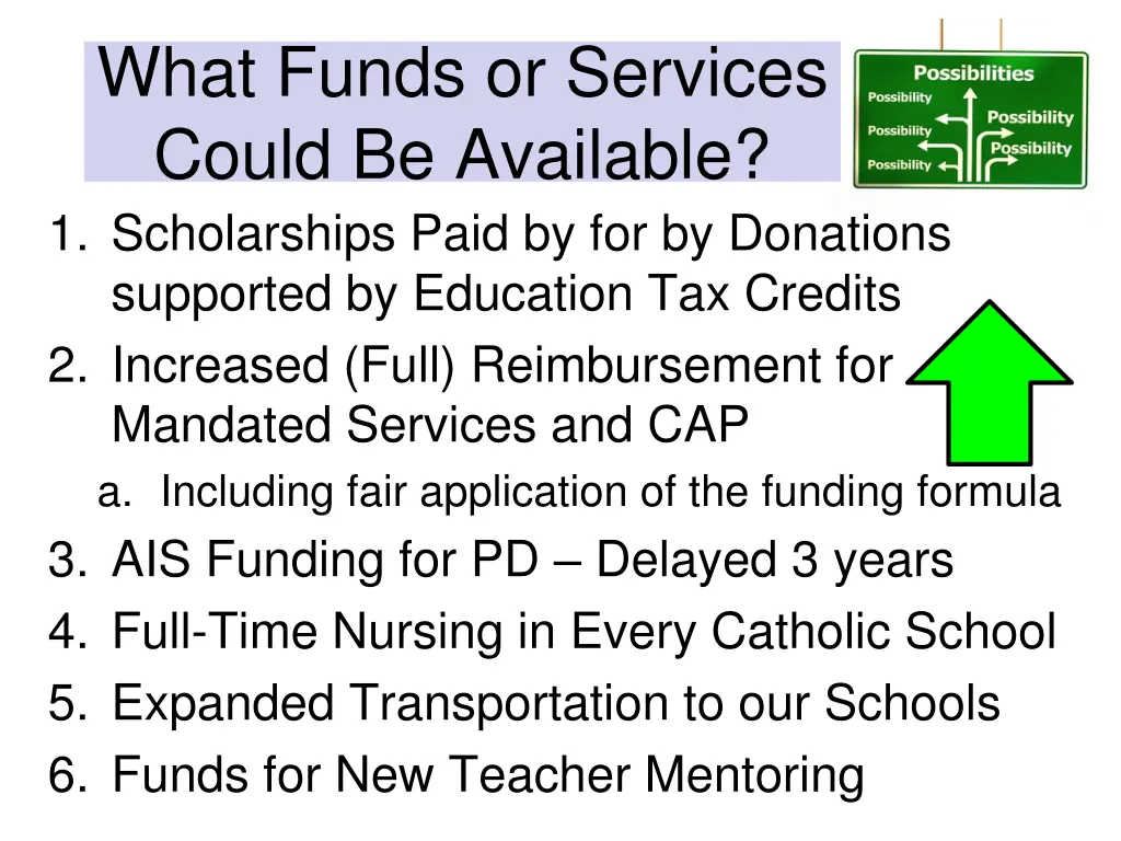what funds or services could be available