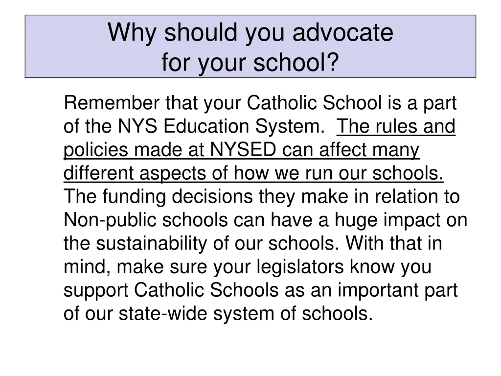 why should you advocate for your school