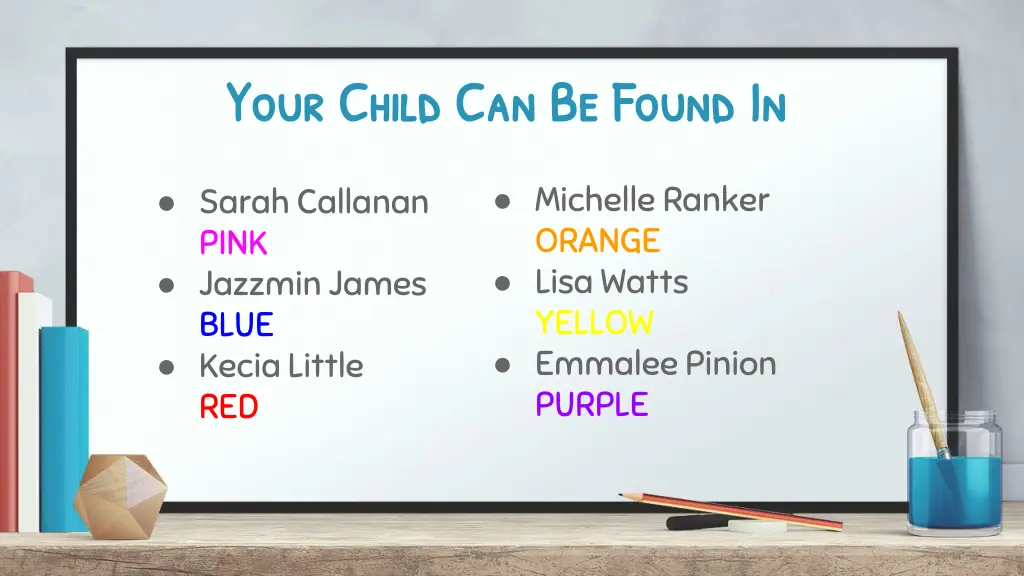 your child can be found in your child