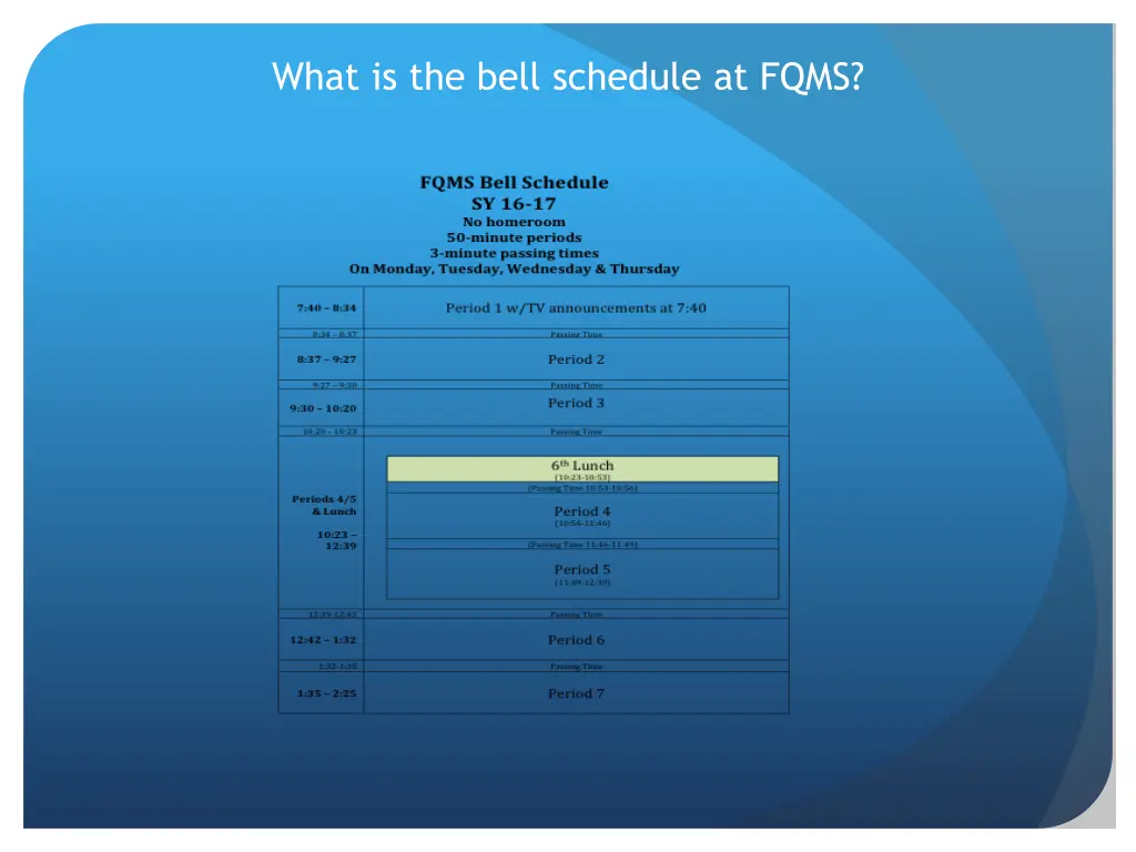 what is the bell schedule at fqms