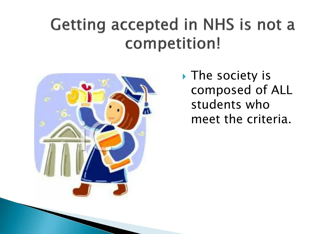 the society is composed of all students who meet