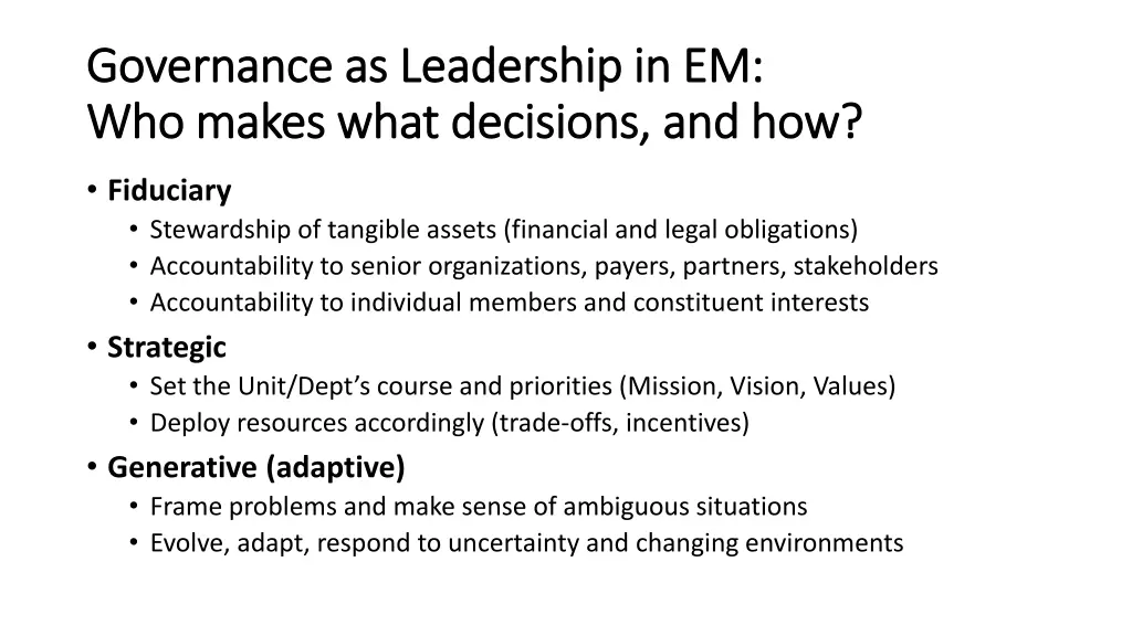 governance as leadership in em governance