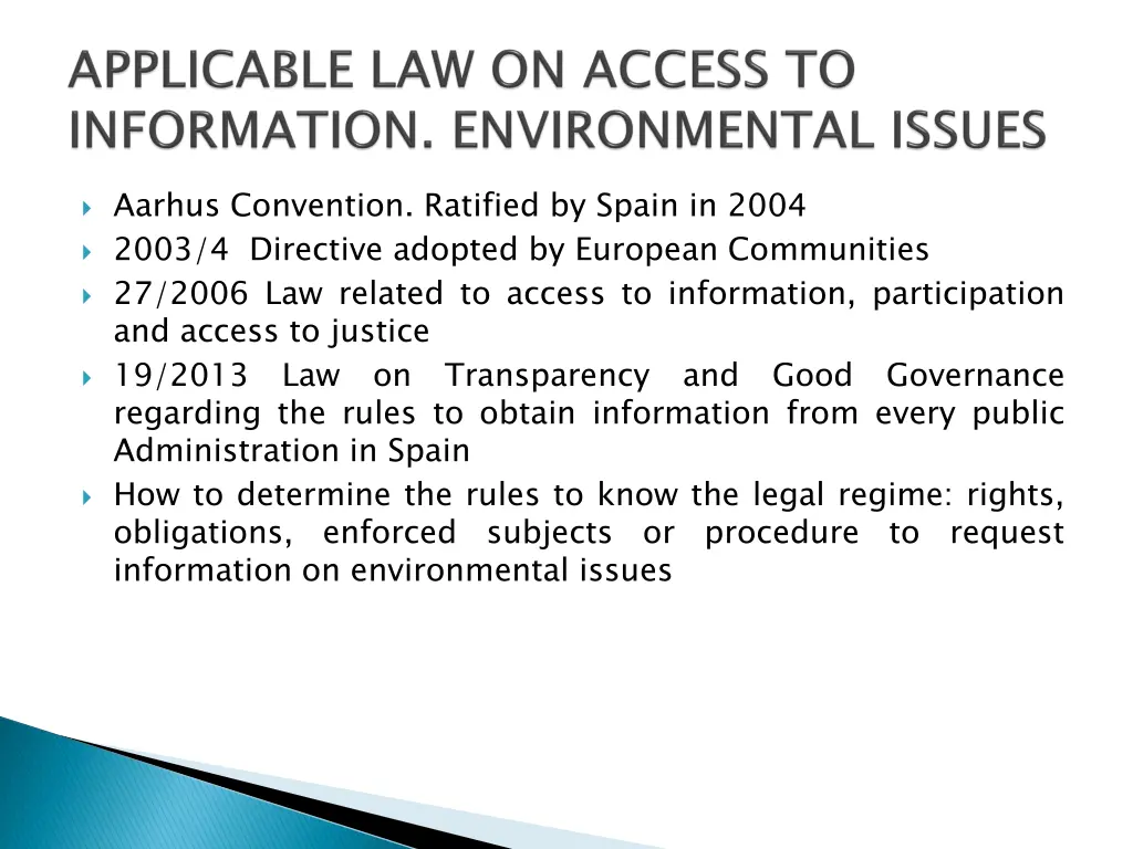 aarhus convention ratified by spain in 2004 2003