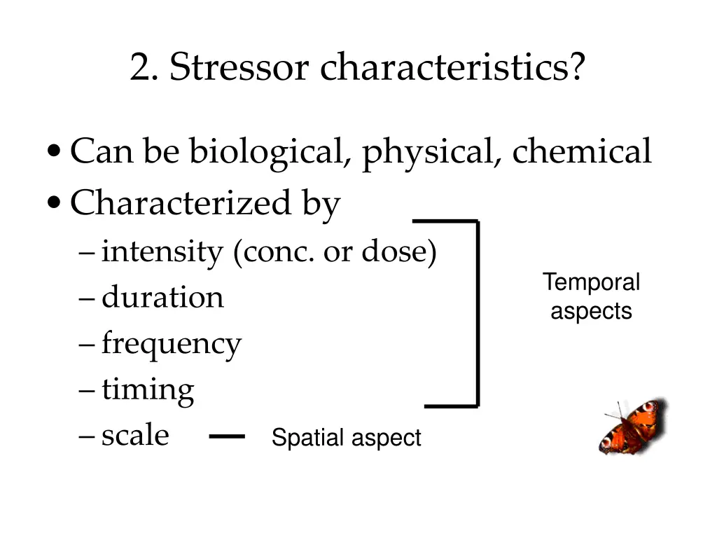 2 stressor characteristics