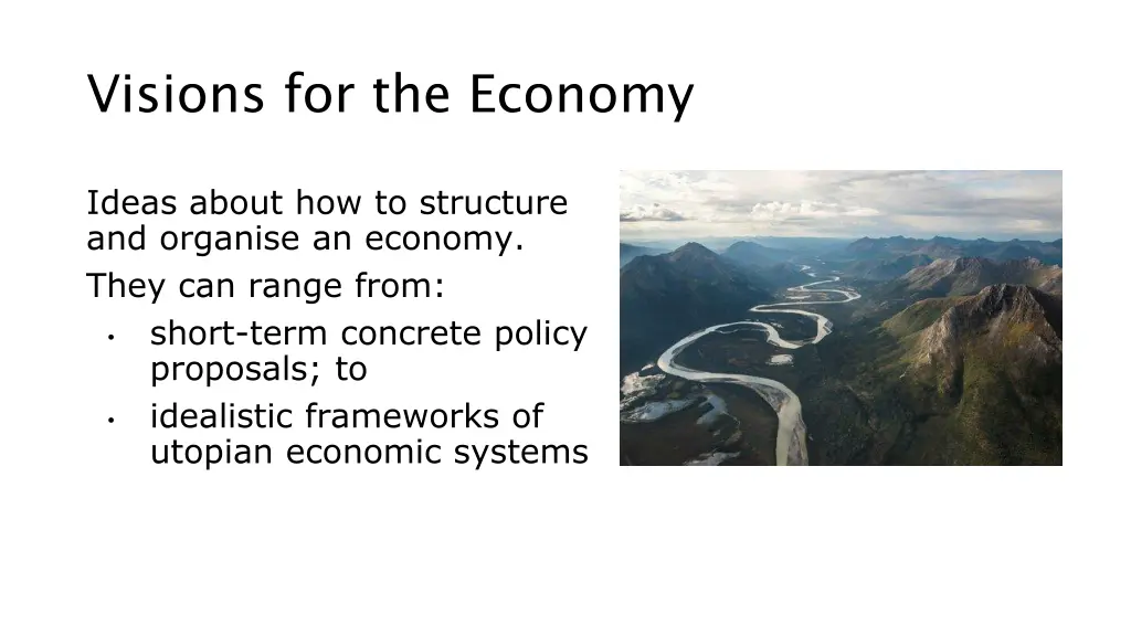 visions for the economy