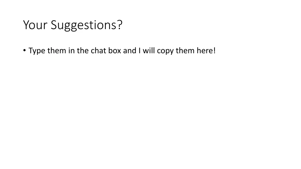 your suggestions