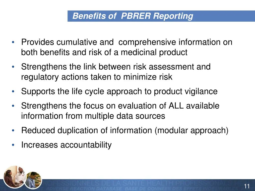 benefits of pbrer reporting