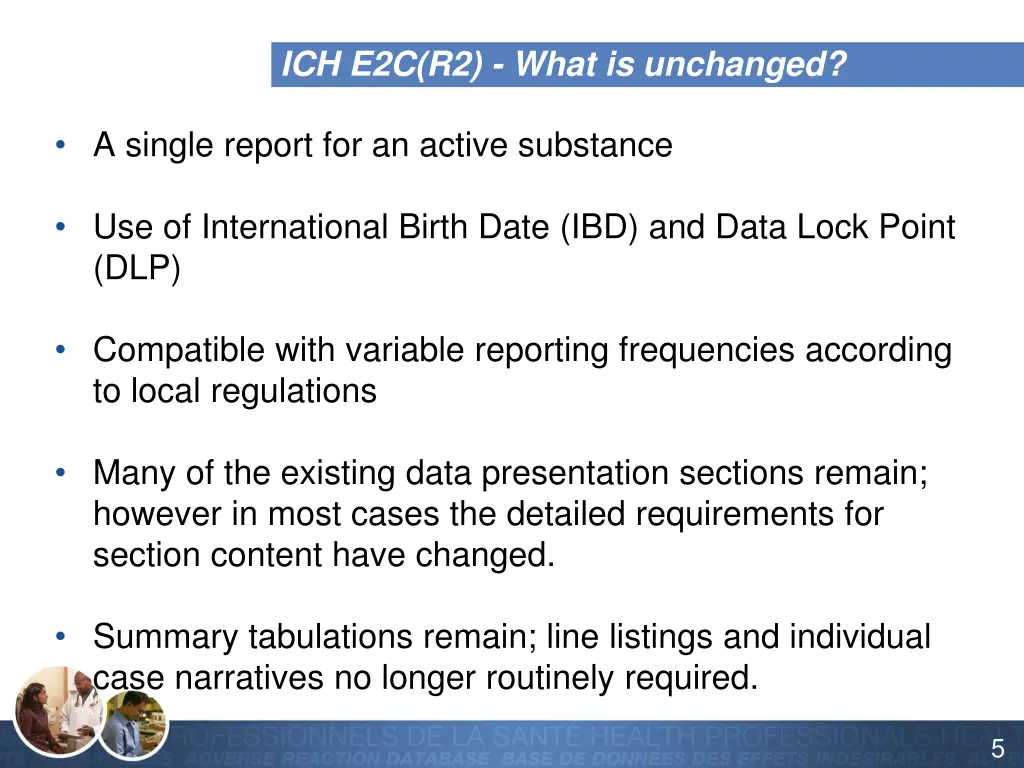 ich e2c r2 what is unchanged
