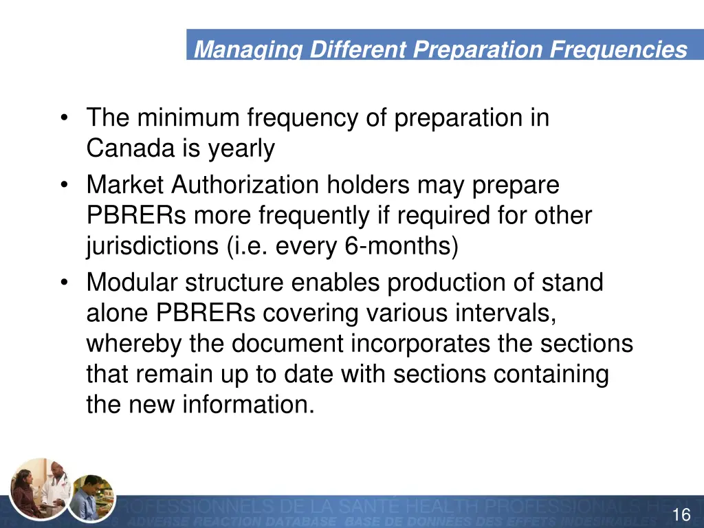 managing different preparation frequencies