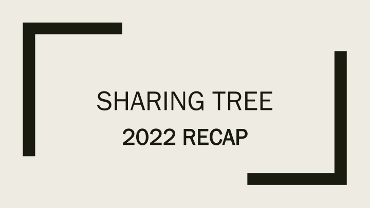 sharing tree 2022 recap 2022 recap