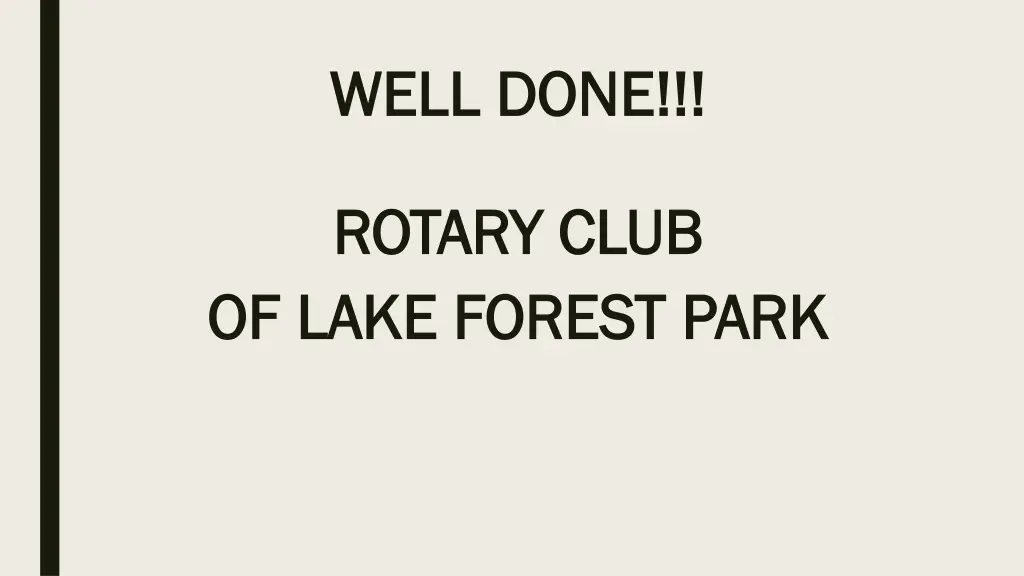 well done well done